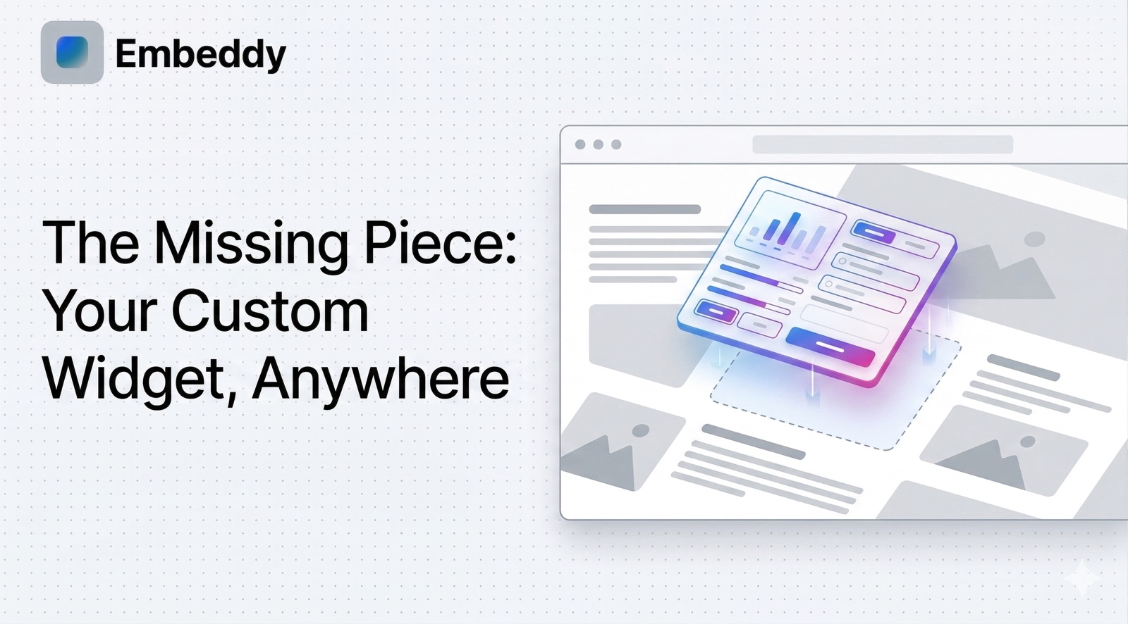 Embeddable widget slotting into a website layout